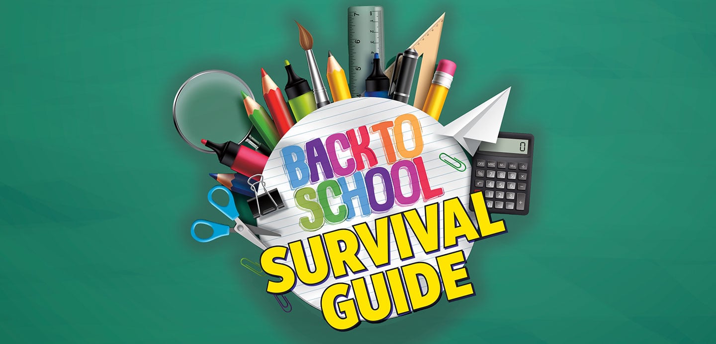 School supplies surround text which reads back to school survival guide