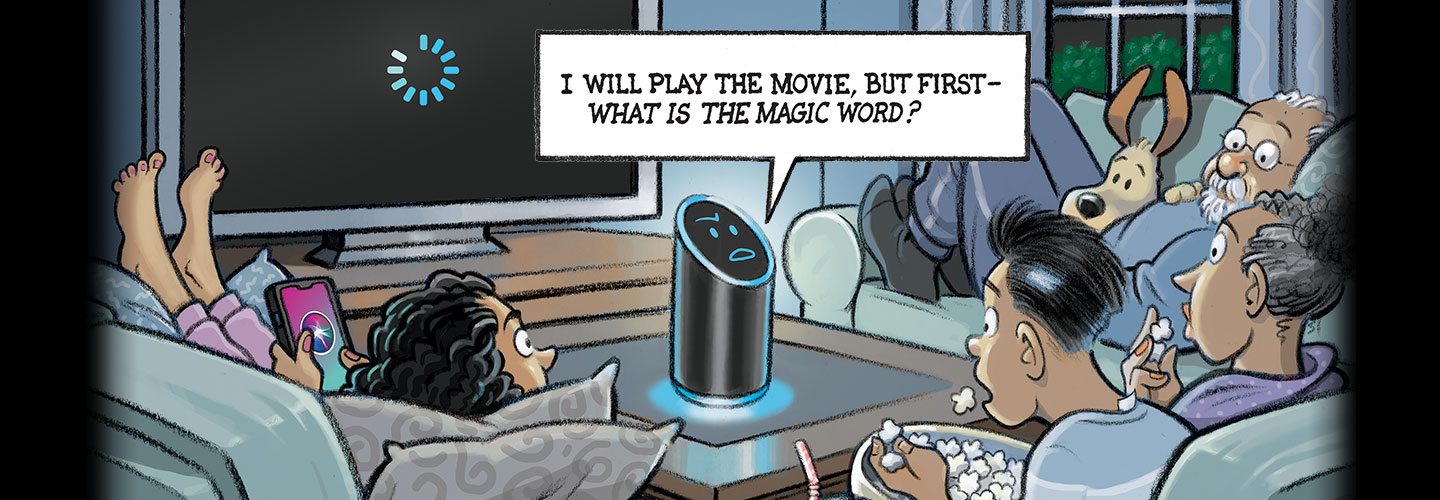 An Alexa device tells a family it will play a movie after they say the magic word.